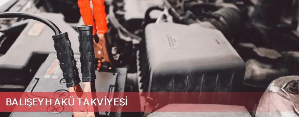 Balışeyh İlçemi Akü Takviyesi